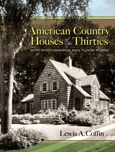 American Country Houses of the Thirties