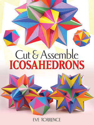 Cut & Assemble Icosahedrons