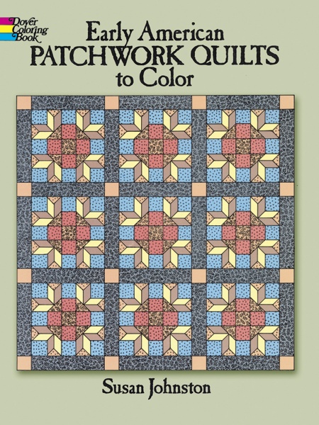 Early American Patchwork Quilts to Color