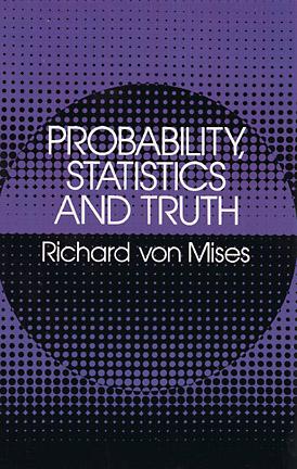 Probability, Statistics and Truth