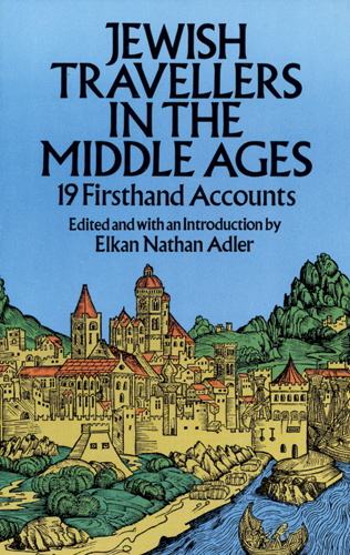 Jewish Travellers in the Middle Ages