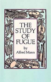 The Study of Fugue