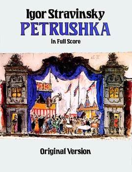 Petrushka in Full Score, Original Version