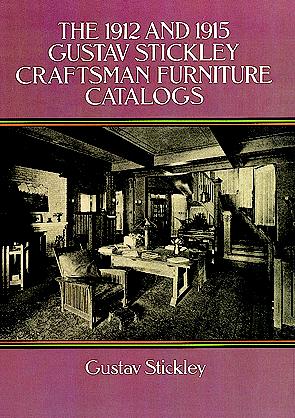 The 1912 and 1915 Gustav Stickley Furniture Catalogs