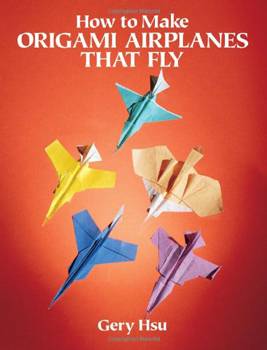 How to Make Origami Airplanes
