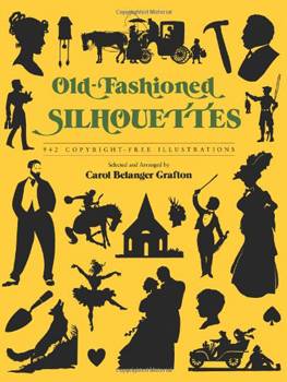 Old-Fashioned Silhouettes: 942 Copyright-Free Illustrations