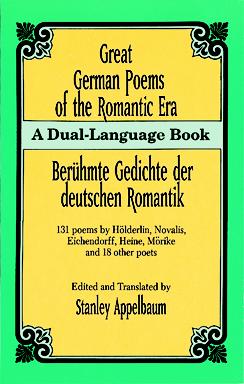 Great German Poems of the Romantic Era (Dual-Language)