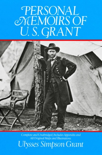 Personal Memoirs of U.S. Grant