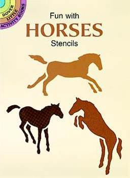 Fun with Horses Stencils