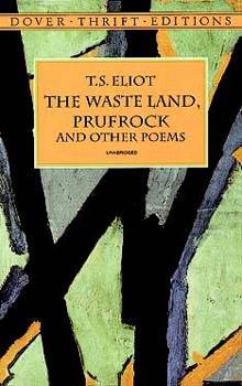 The Waste Land Prufrock and Other Poems 