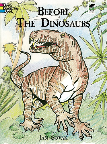 Before the Dinosaurs