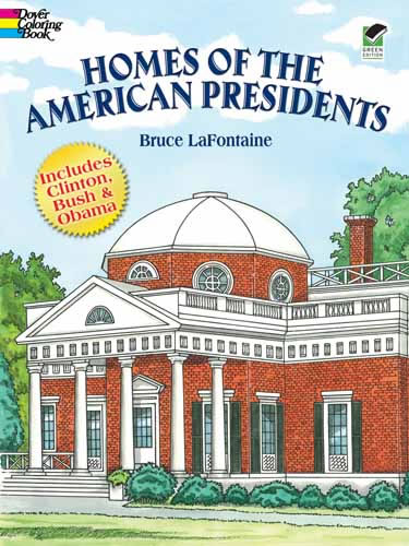 Homes of the American Presidents Coloring Book
