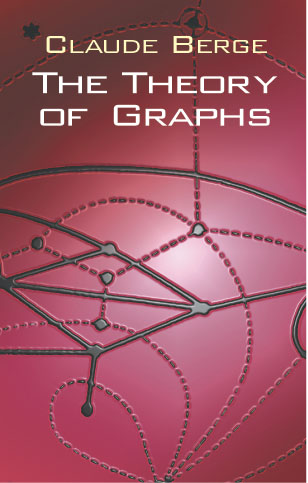 The Theory of Graphs