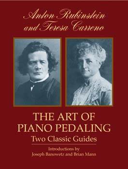 The Art of Piano Pedaling: Two Classic Guides