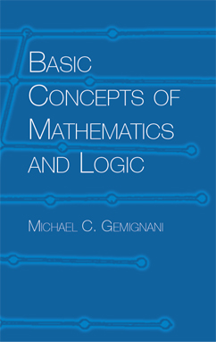 Basic Concepts of Mathematics and Logic