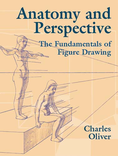 Anatomy and Perspective: The Fundamentals of Figure Drawing