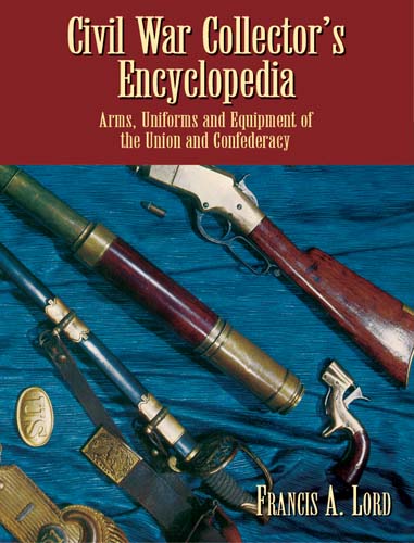 Cil War Collector's Encyclopedia: v.i