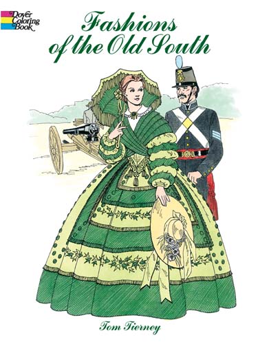 Fashions of the Old South Colouring Book