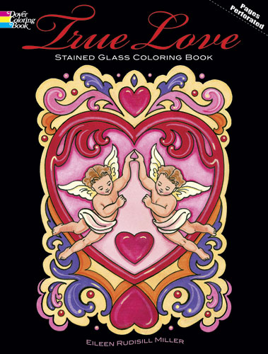 True Love: Stained Glass Coloring Book