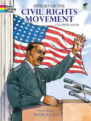 History of the Civil Rights Movement Coloring Book