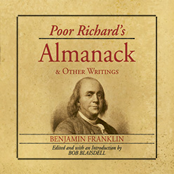 Poor Richard's Almanack and Other Writings