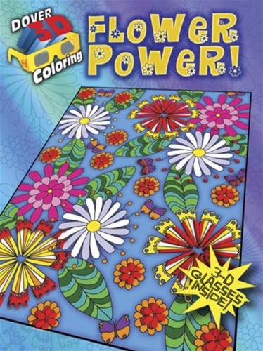 3-D Coloring Book--Flower Power!