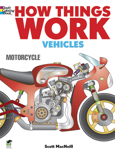 How Things Work - Vehicles Coloring Book