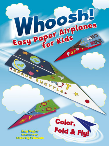Whoosh! Easy Paper Airplanes for Kids