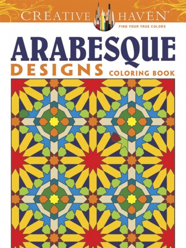 Creative Haven Arabesque Designs Coloring Book