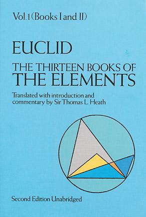 The Thirteen Books of Euclids Elements, Vol. 1