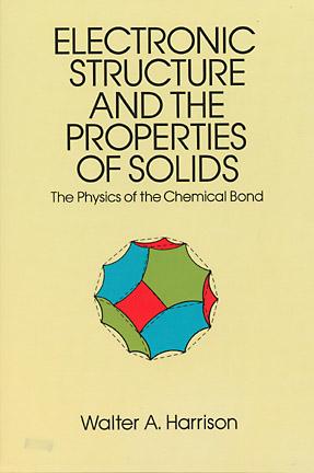 Electronic Structures and the Properties of Solids
