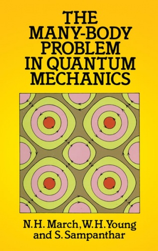 The Many-body Problem in Quantum Mechanics