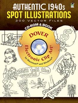 Authentic 1940s Spot Illustrations CD-ROM and Book: 300 Vector Files