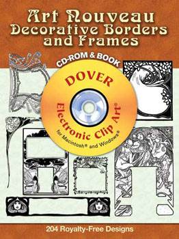 Art Nouveau Decorative Borders and Frames CD-ROM and Book