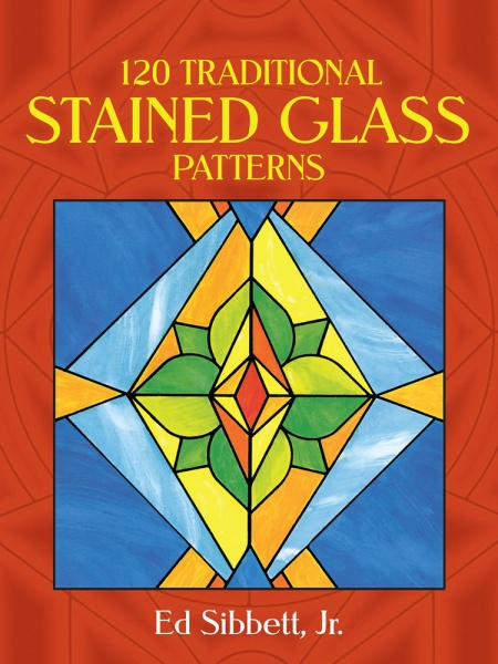 120 Traditional Stained Glass Patterns