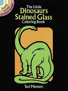 The Little Dinosaurs Stained Glass Coloring Book