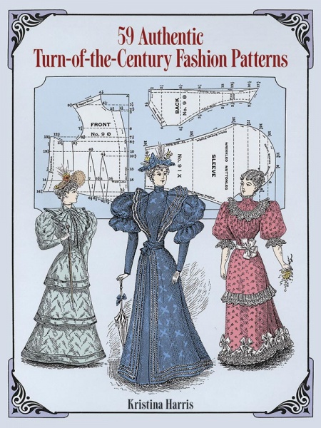 59 Authentic Turn-of-the-Century Fashion Patterns