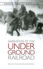 Slave Narratives of the Underground Railroad