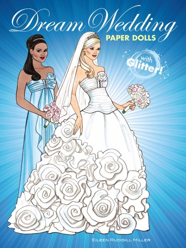 Dream Wedding Paper Dolls with Glitter!
