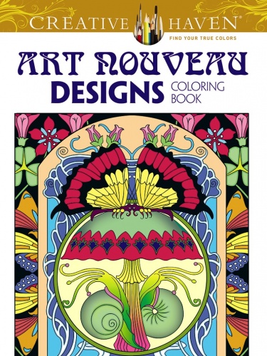 Creative Haven Art Nouveau Designs Collection Coloring Book