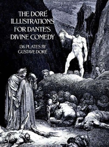 The Doré Illustrations for Dante's Divine Comedy