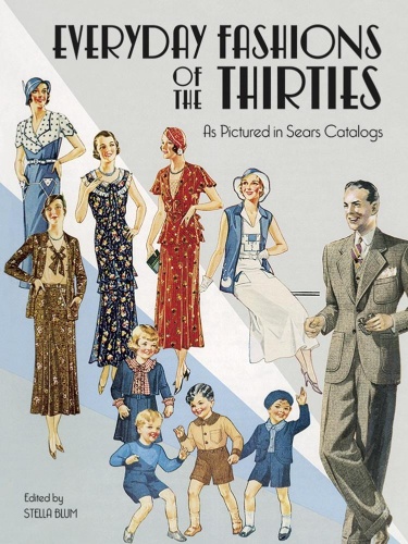 Everyday Fashions of the Thirties