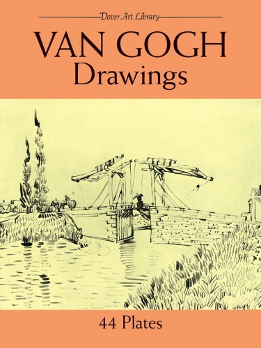 Van Gogh Drawings: 44 Plates