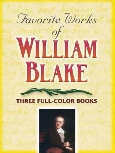 Favorite Works of William Blake: Three Full-Color Books