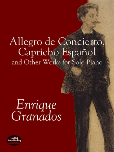 Allegro de Concierto, Capricho Espa–ol and Other Works for Solo Piano