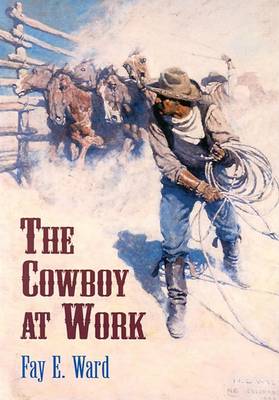 The Cowboy at Work