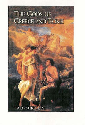 The Gods of Greece and Rome