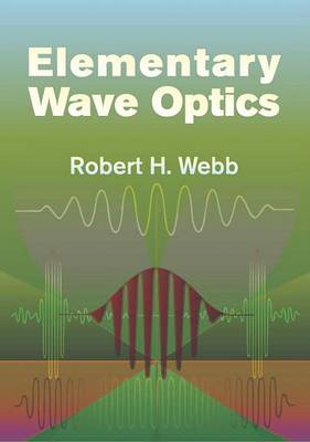 Elementary Wave Optics