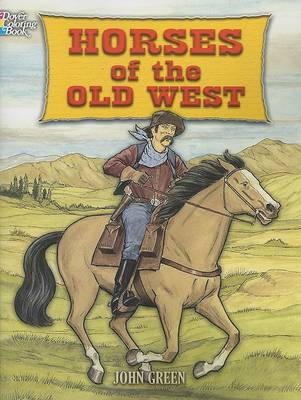 Horses of the Old West