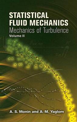 Statistical Fluid Mechanics: v. 2